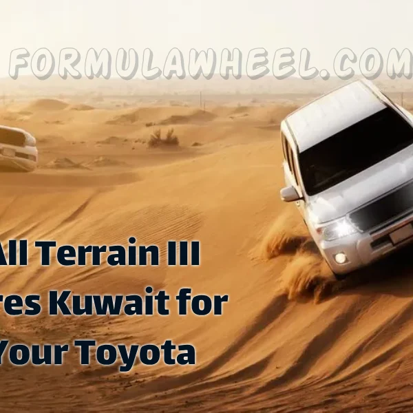 All Terrain III Tires Kuwait for Your Toyota Land Cruiser