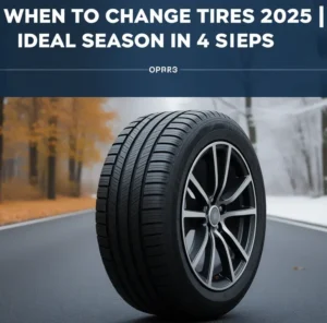 When to Change Tires 2025 | Ideal Season in 4 Steps