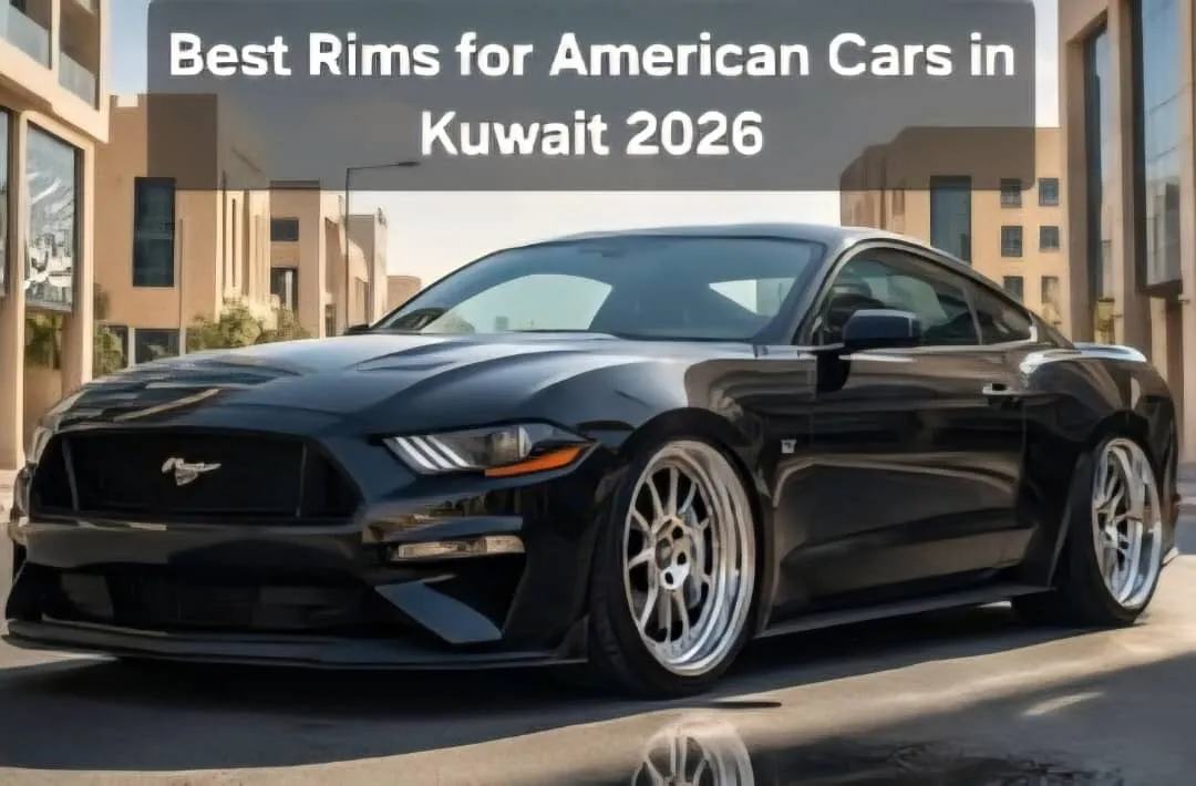 Best Rims for American Cars in Kuwait 2026