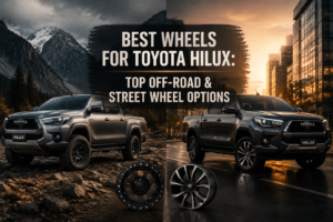 Best Wheels for Toyota Hilux: Top Off-Road & Street Wheel Options
